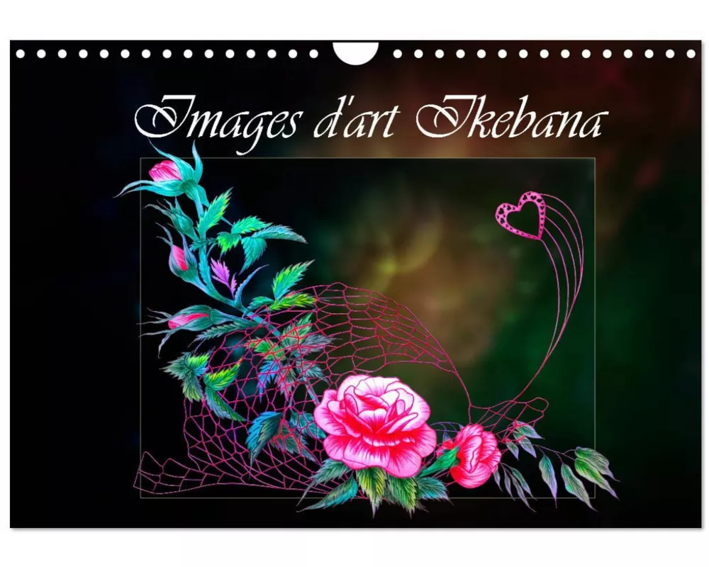 Images d'art Ikebana (Calendrier mural 2026 DIN A4 vertical), CALVENDO calendrier mensuel