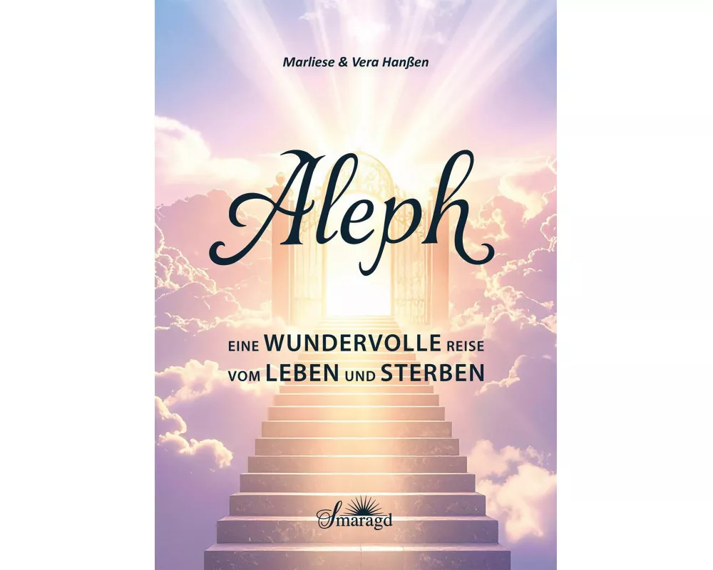 Aleph - Eine wundervolle Reise vom Leben und Sterben