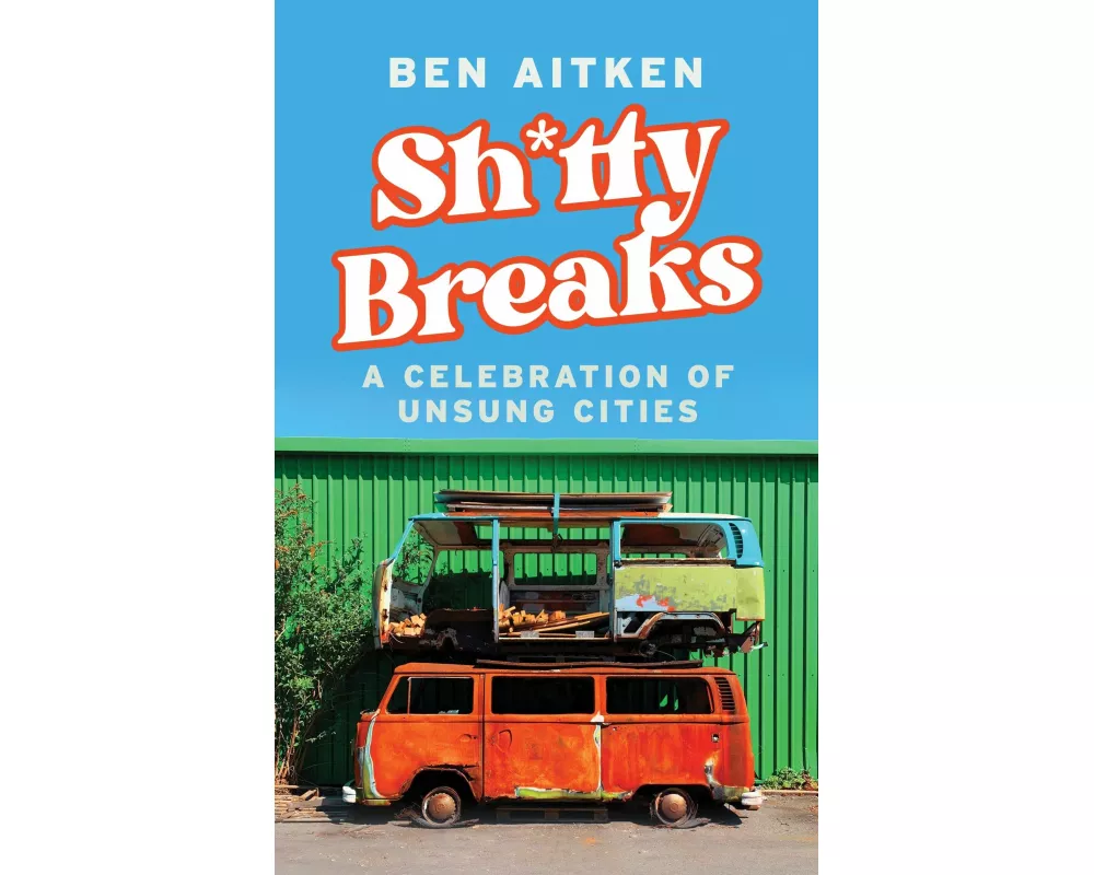 Shitty Breaks