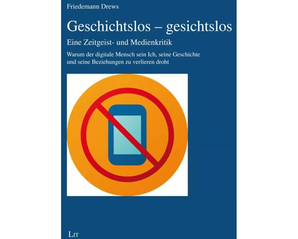 Geschichtslos - gesichtslos