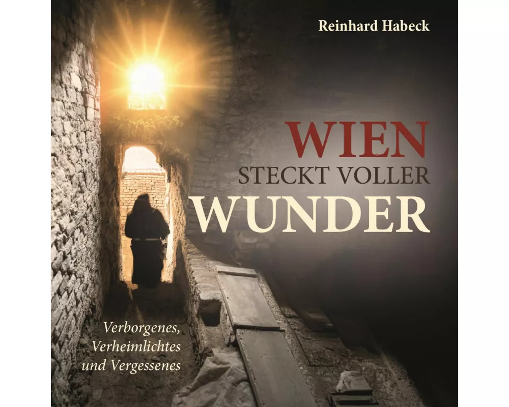 Wien steckt voller Wunder