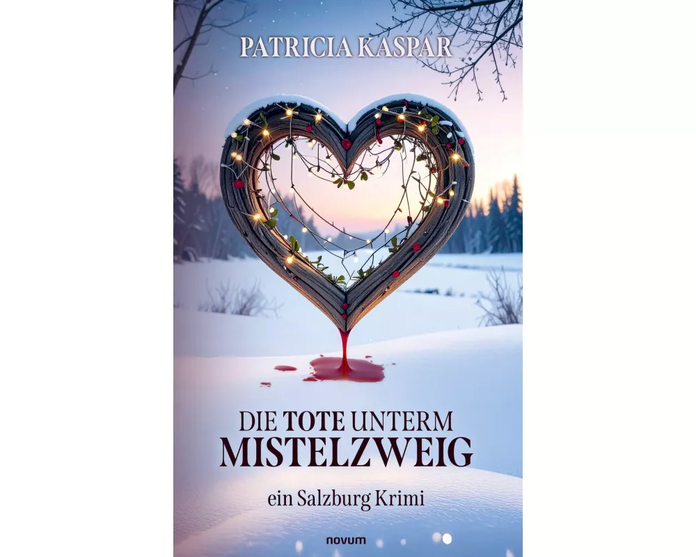 Die Tote unterm Mistelzweig