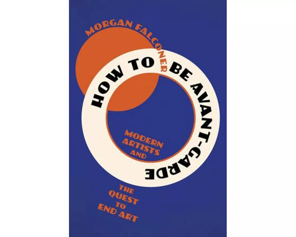 How to Be Avant-Garde