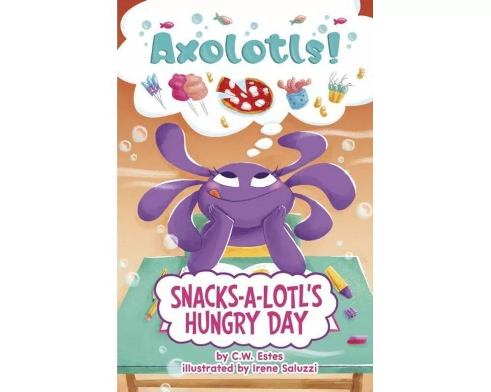 Snacks-a-Lotl's Hungry Day