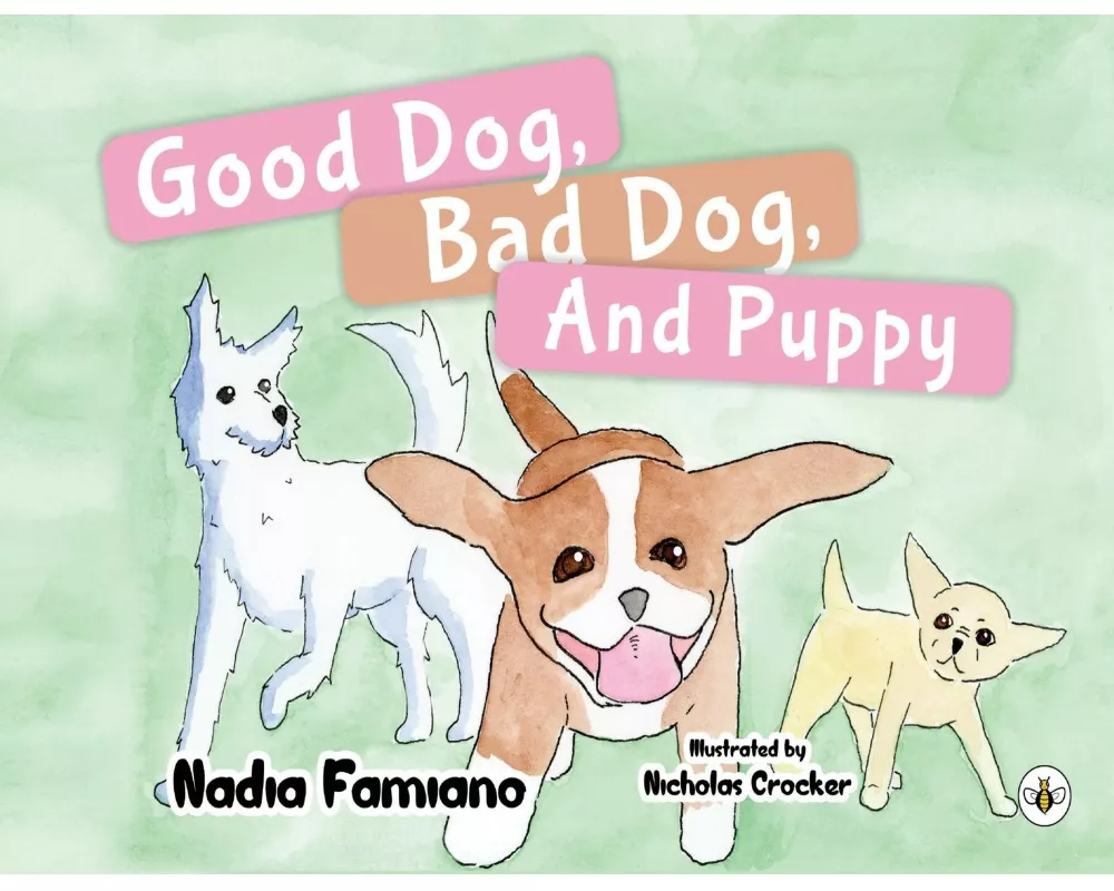 Good Dog, Bad Dog, and Puppy