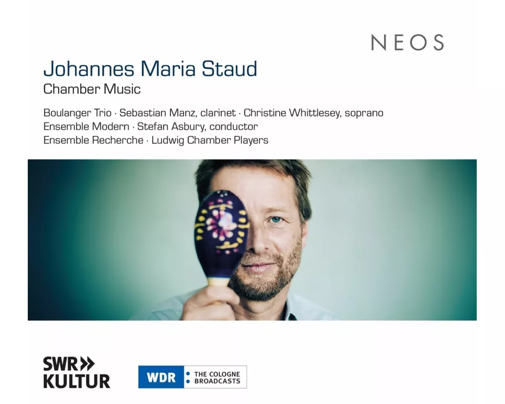 Johannes Maria Staud: Chamber Music