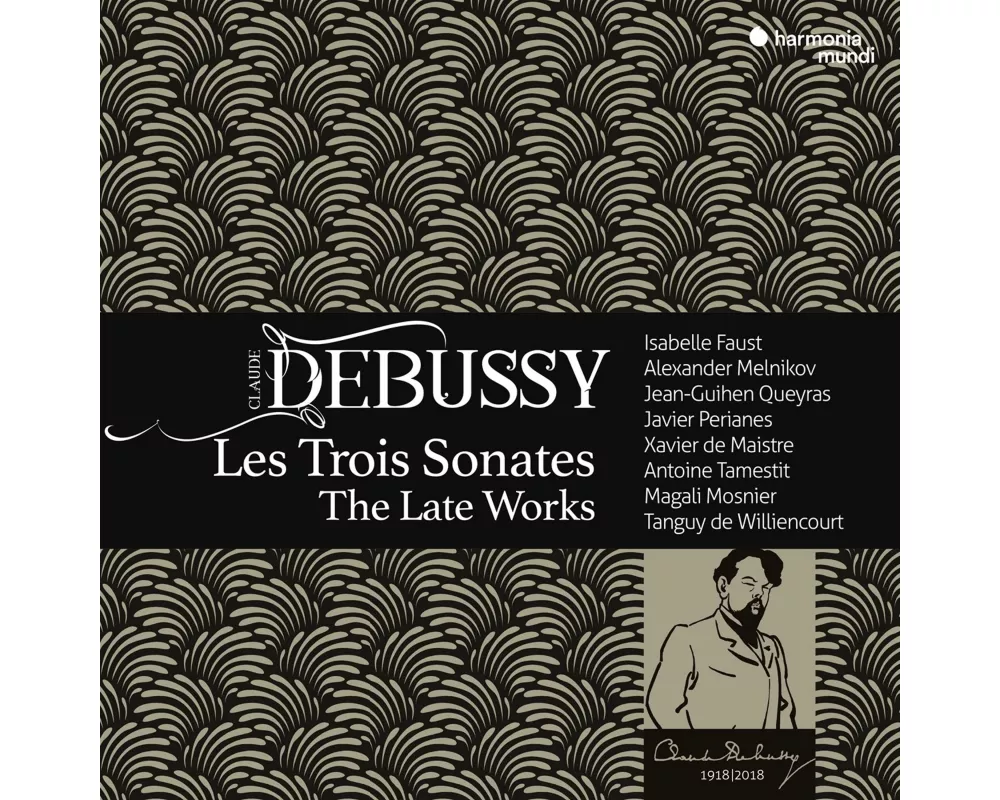 Debussy: Les Trois Sonates,The Late Works