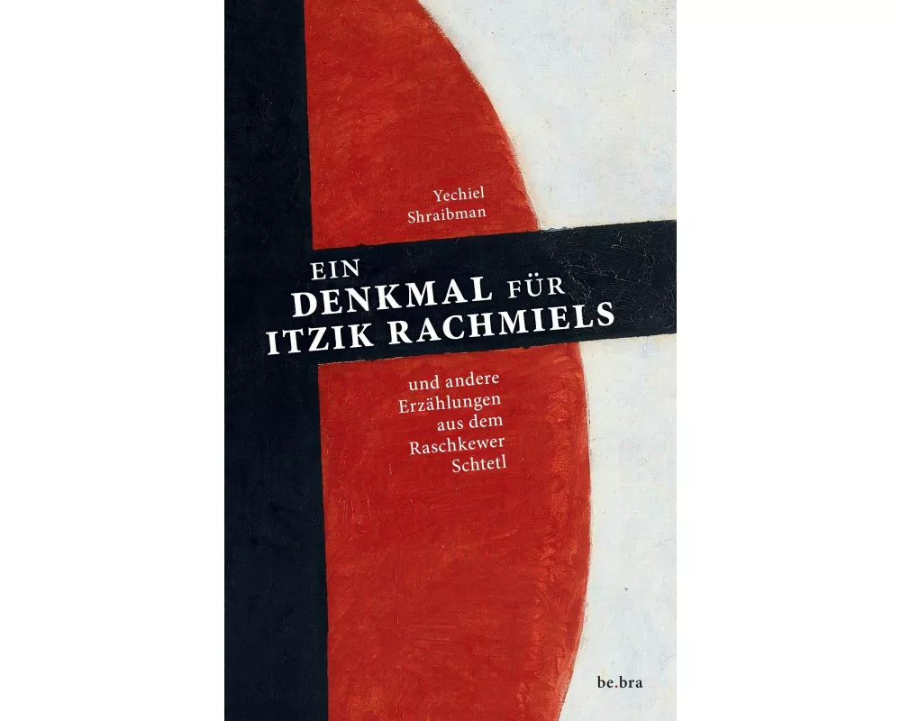 Ein Denkmal für Itzik Rachmiels