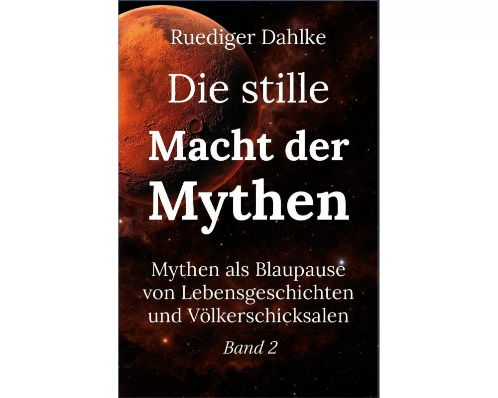 Die stille Macht der Mythen