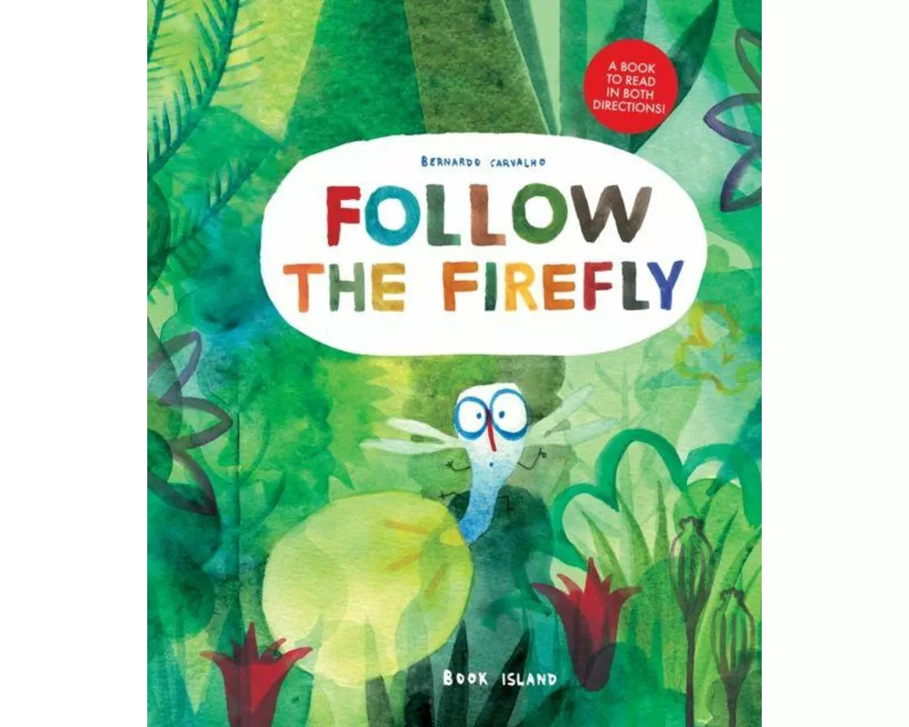 Follow the Firefly/Run, Rabbit, Run
