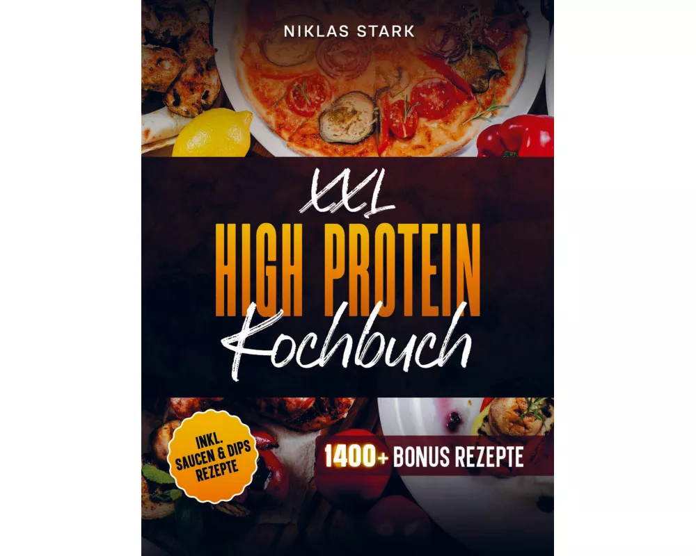 XXL High Protein Kochbuch