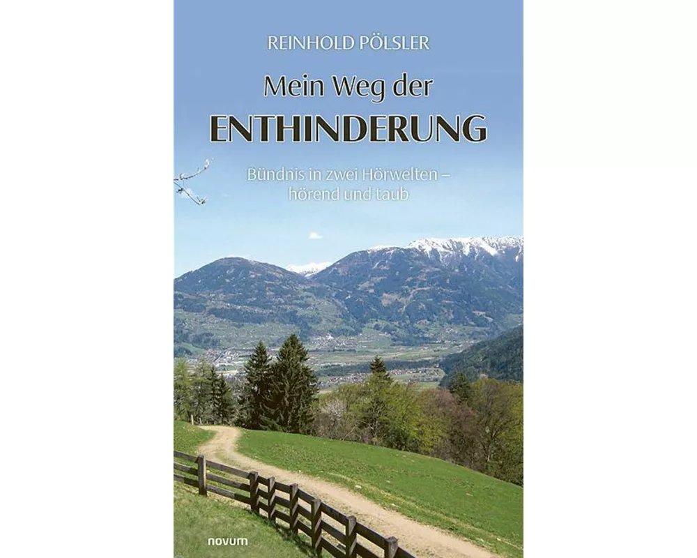Mein Weg der Enthinderung