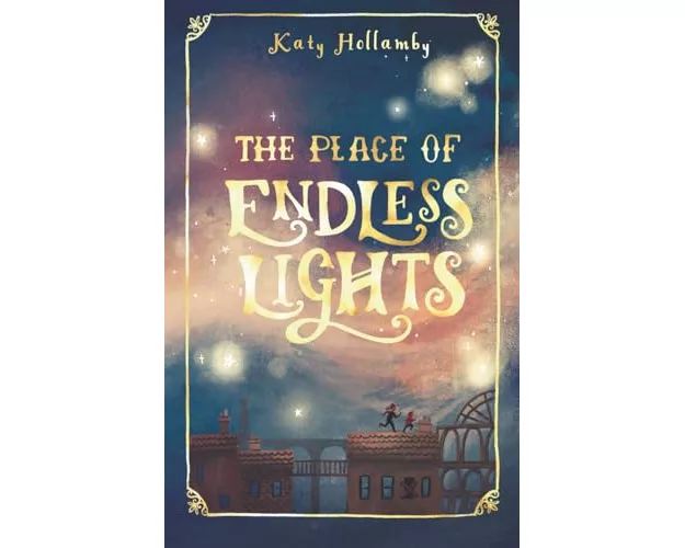 The Place of Endless Lights
