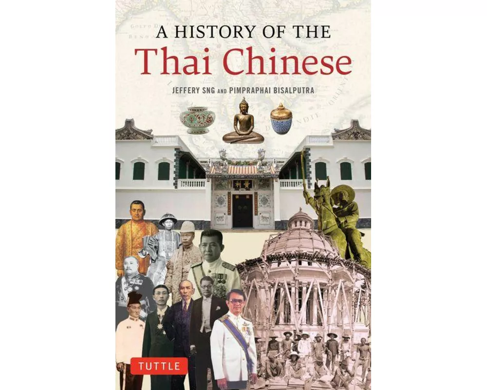 A History of the Thai Chinese