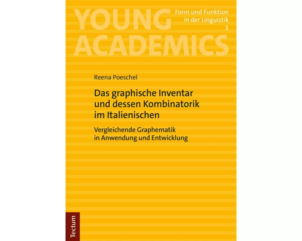 Das graphische Inventar und dessen Kombinatorik im Italienischen