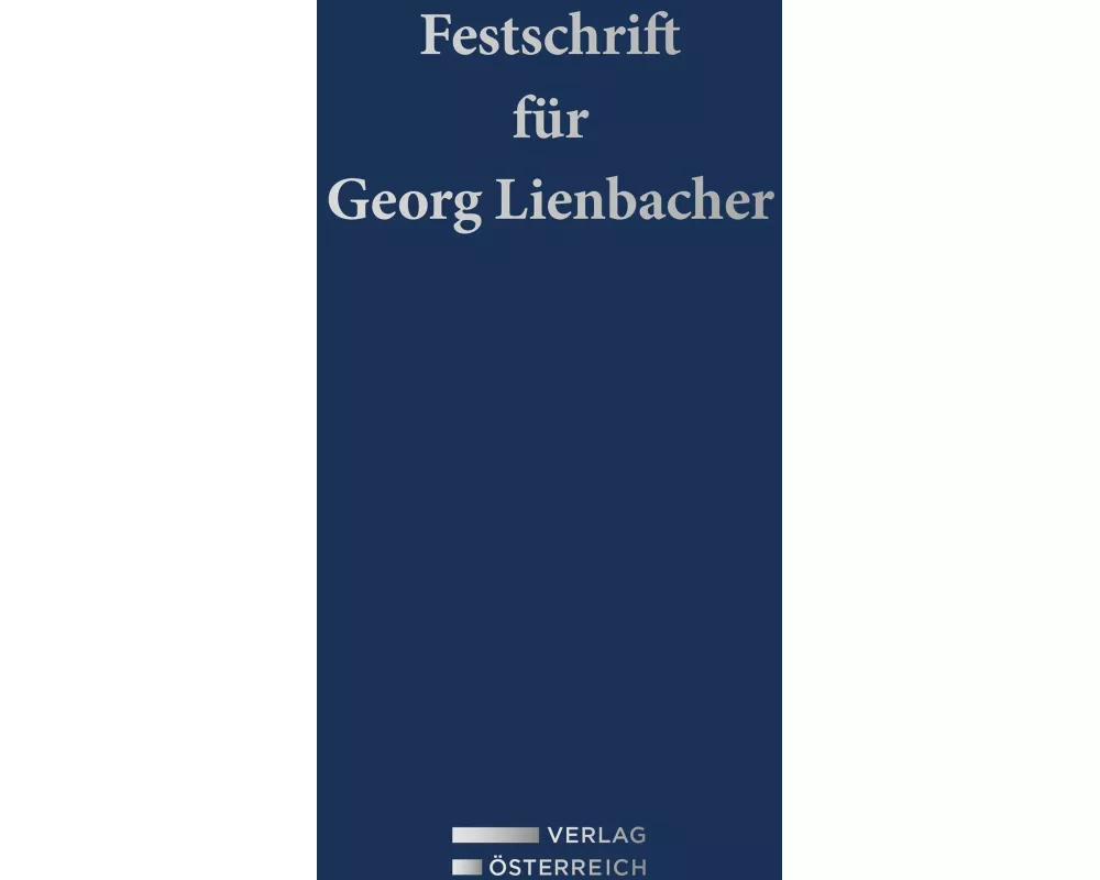 Festschrift für Georg Lienbacher