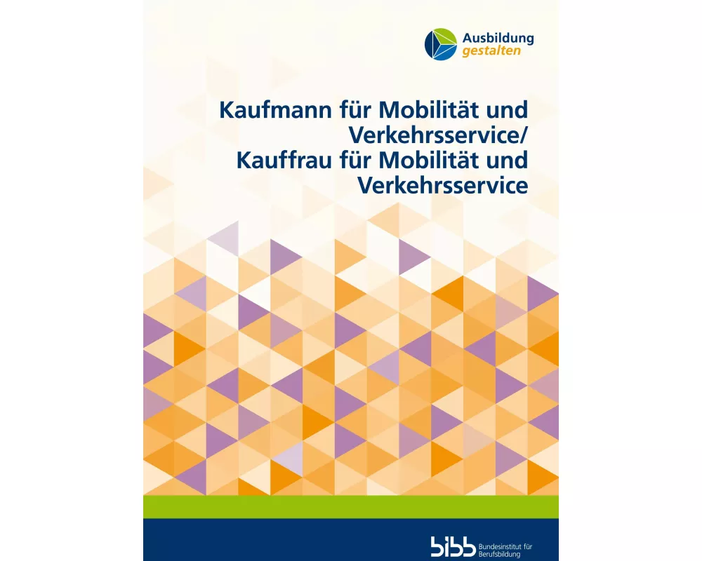 Kaufmann für Mobilität und Verkehrsservice/Kauffrau für Mobilität und Verkehrsservice