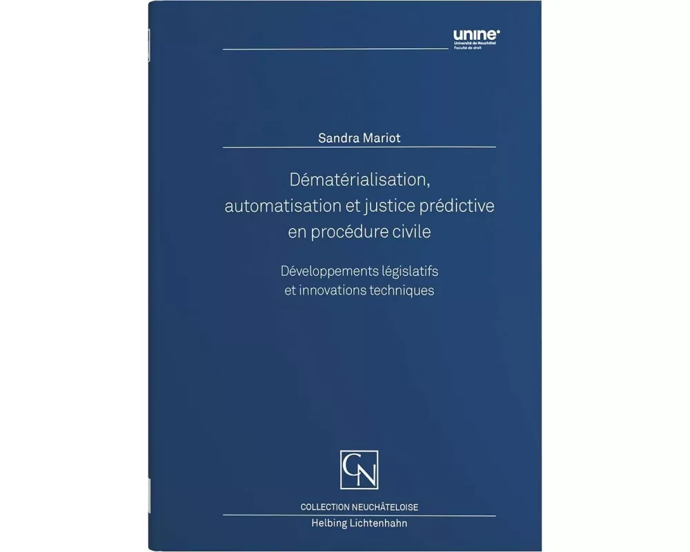 Dématérialisation, automatisation et justice prédictive en procédure civile