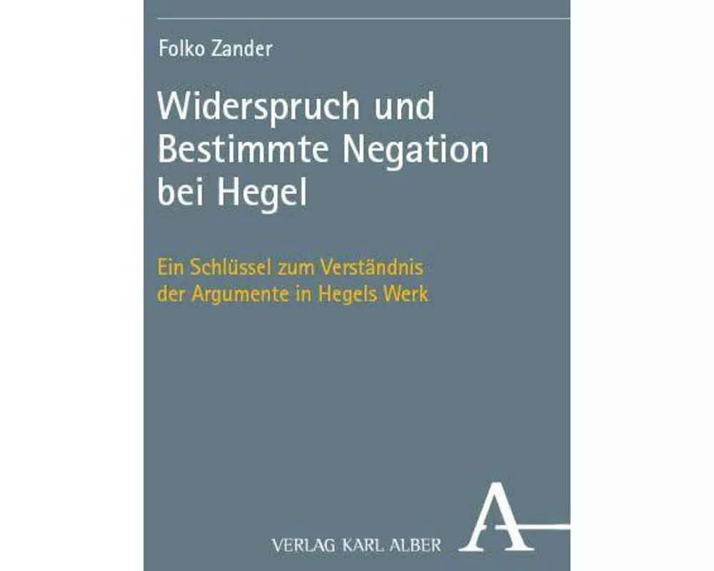Widerspruch und Bestimmte Negation bei Hegel