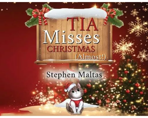 Tia Misses Christmas (Almost!)