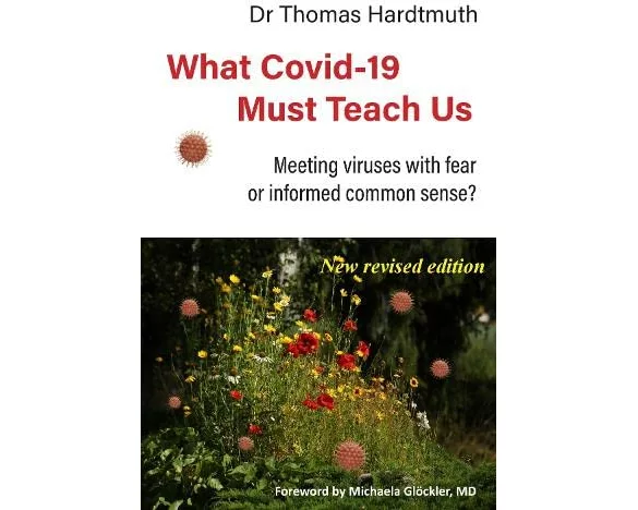 What Covid-19 Must Teach Us