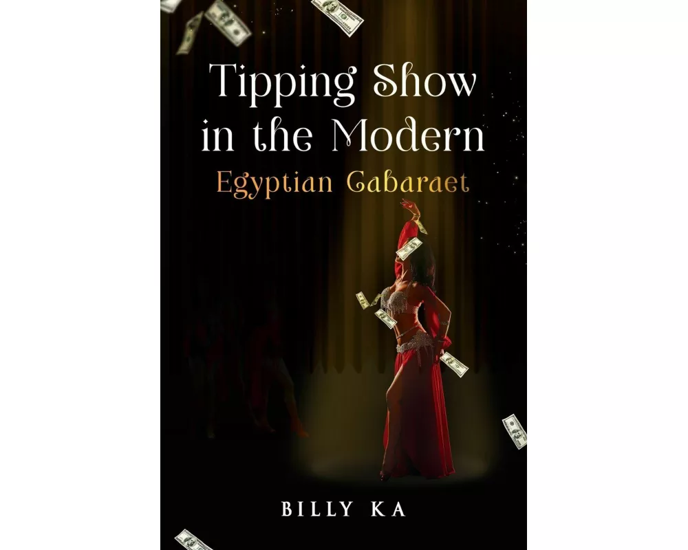 Tipping Show in the Modern Egyptian Cabaret