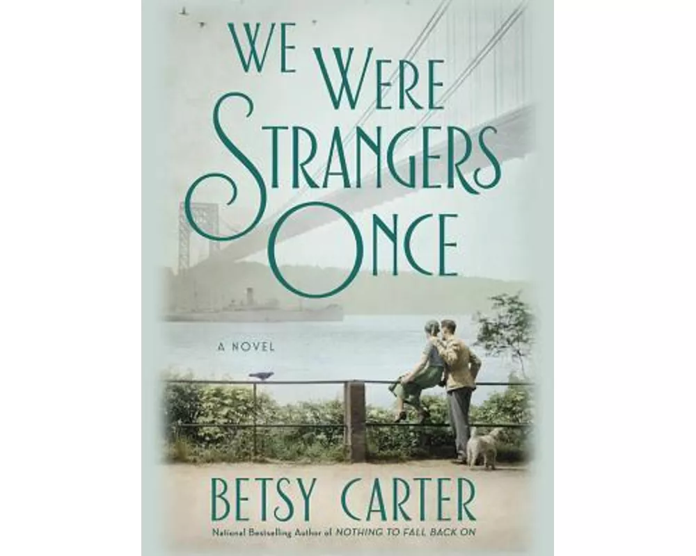 We Were Strangers Once