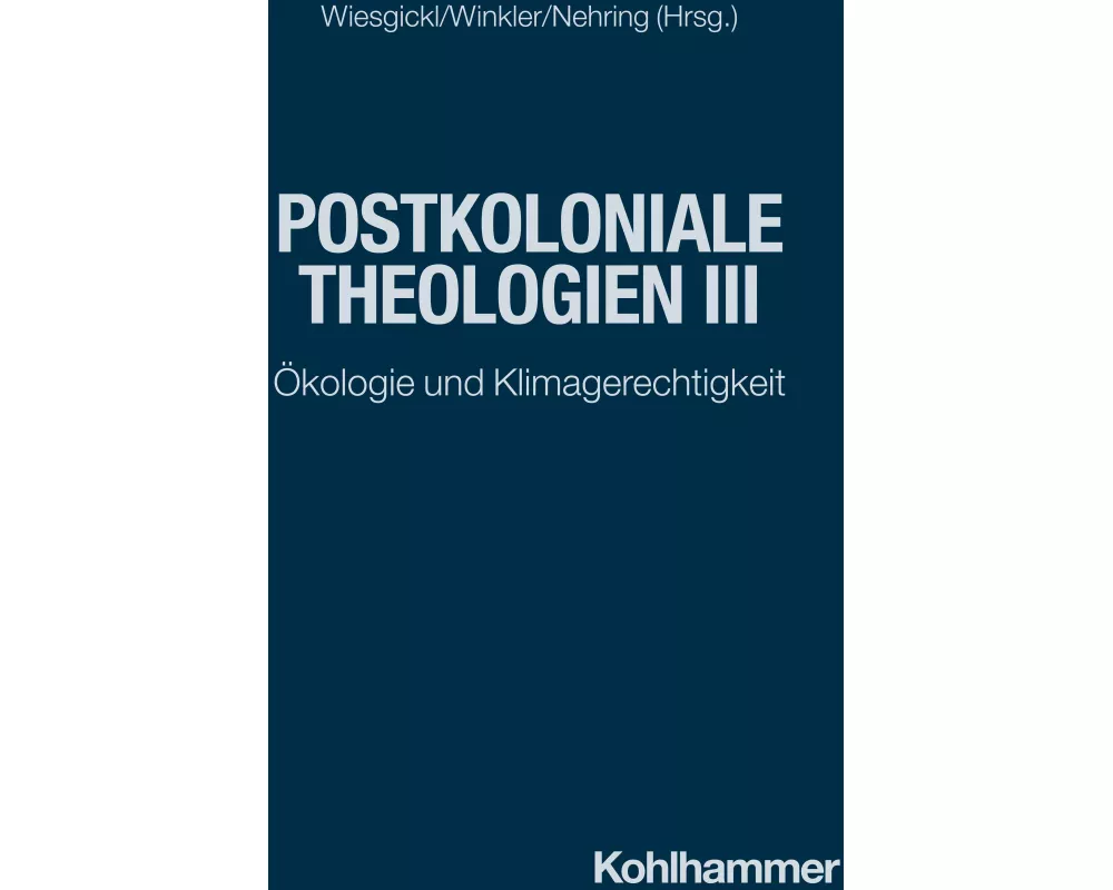 Postkoloniale Theologien III