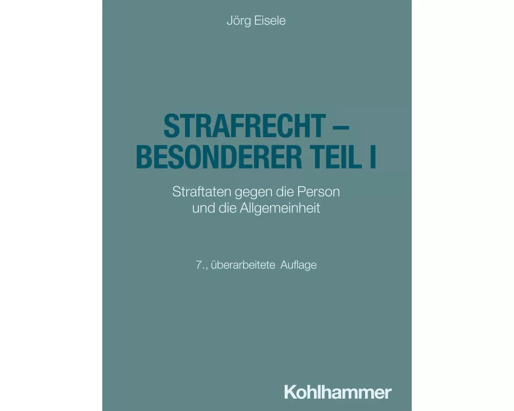 Strafrecht - Besonderer Teil I