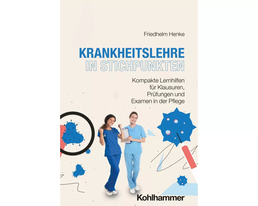 Krankheitslehre in Stichpunkten