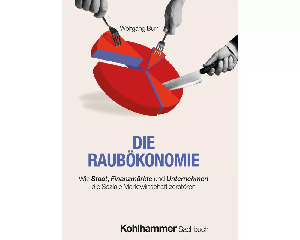 Die Raubökonomie