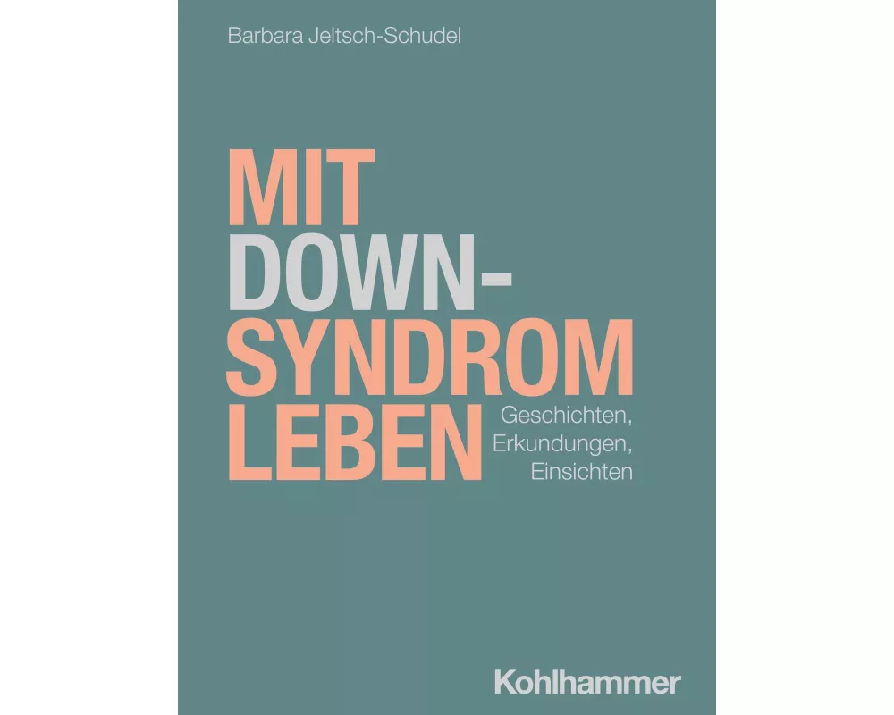 Mit Down-Syndrom leben