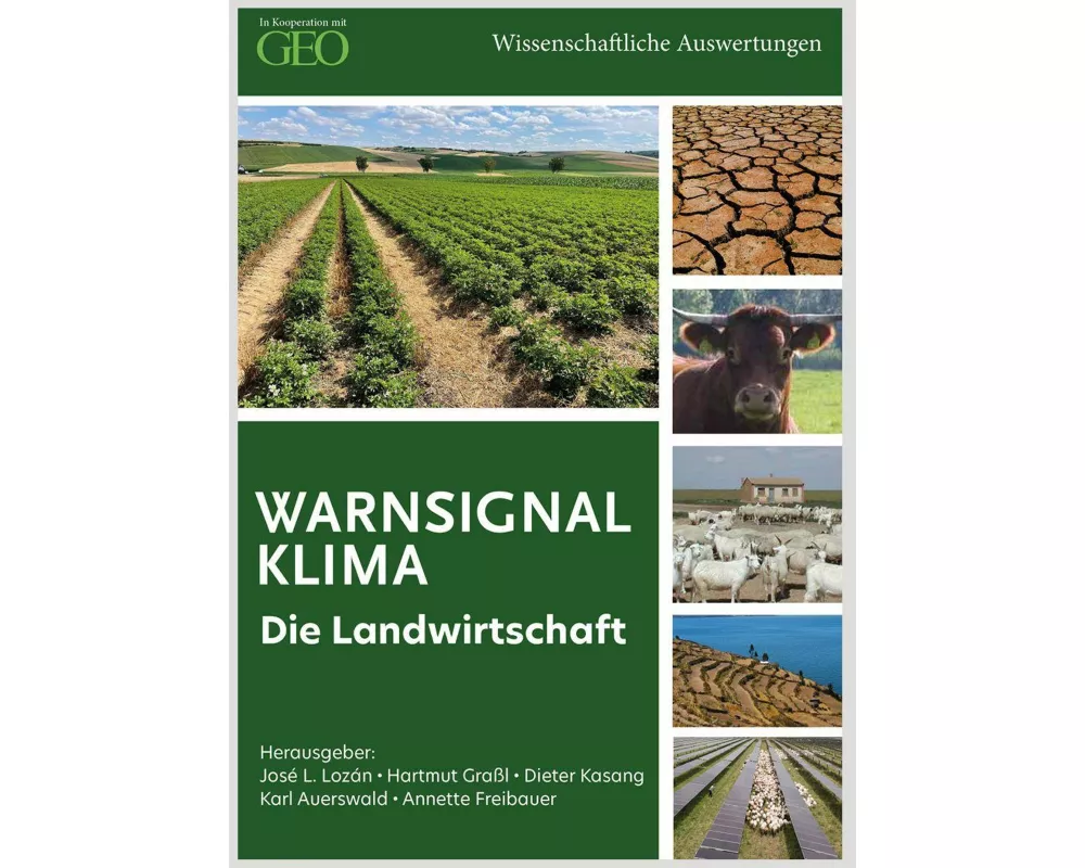 Warnsignal Klima - Die Landwirtschaft