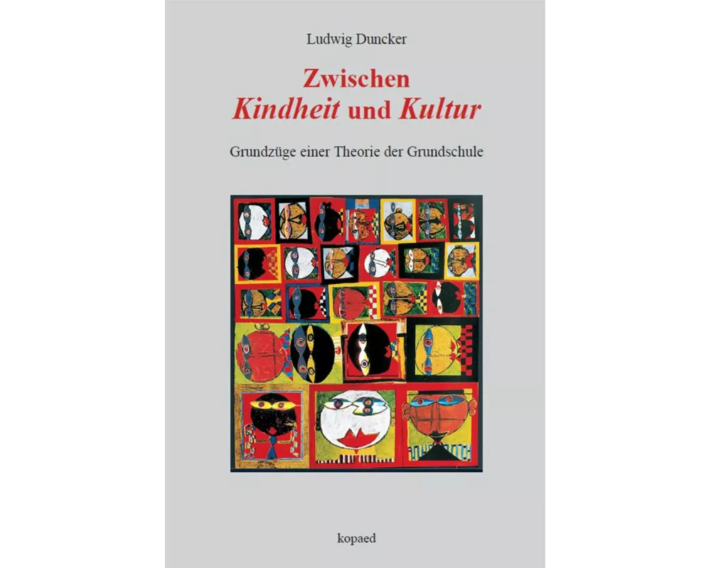 Zwischen Kindheit und Kultur