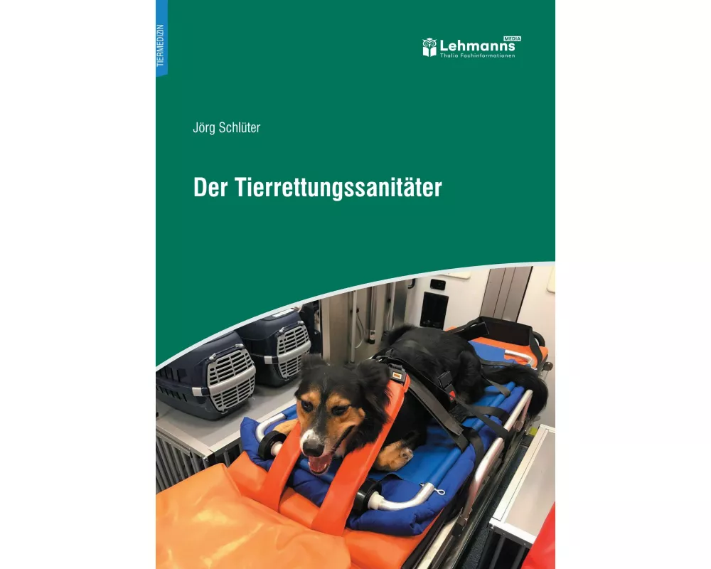 Der Tierrettungssanitäter
