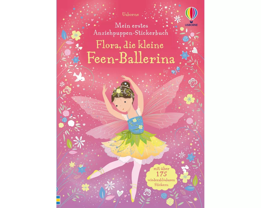 Mein erstes Anziehpuppen-Stickerbuch: Flora, die kleine Feen-Ballerina