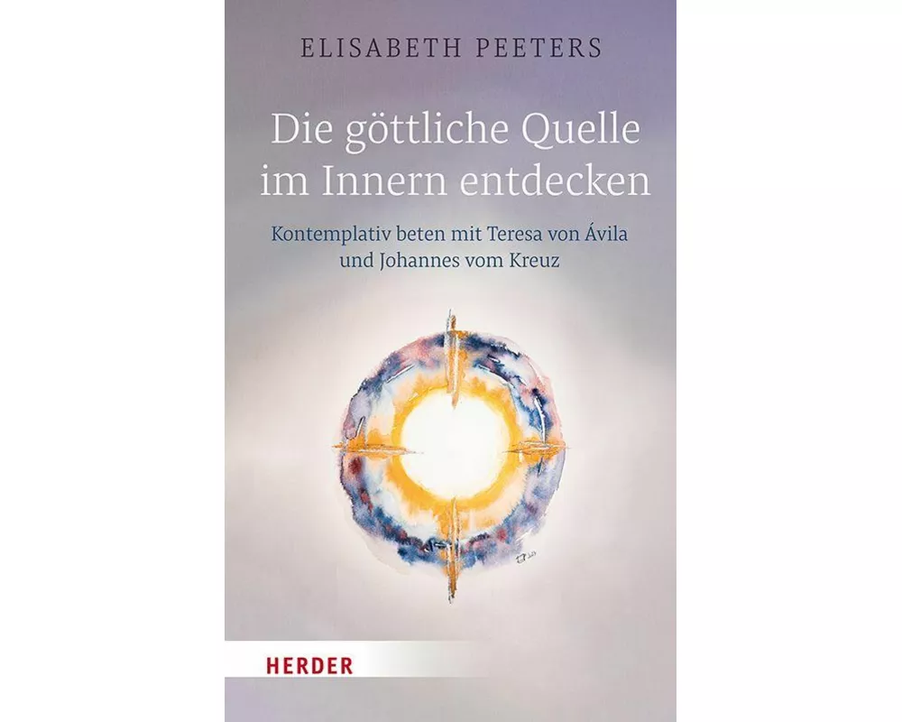 Die göttliche Quelle im Innern entdecken