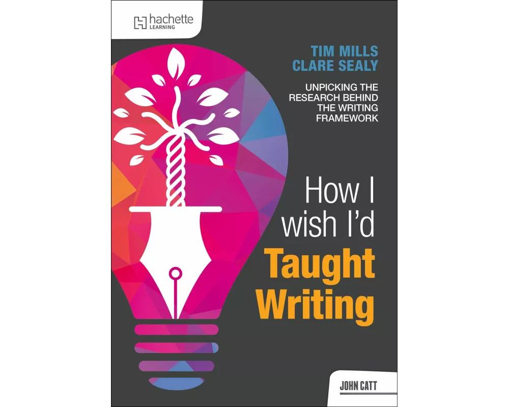 How I Wish I'd Taught Writing