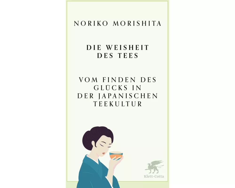 Die Weisheit des Tees