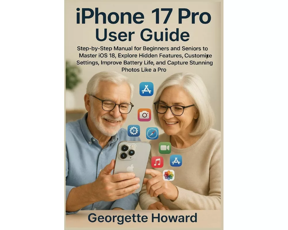 iPhone 17 Pro User Guide