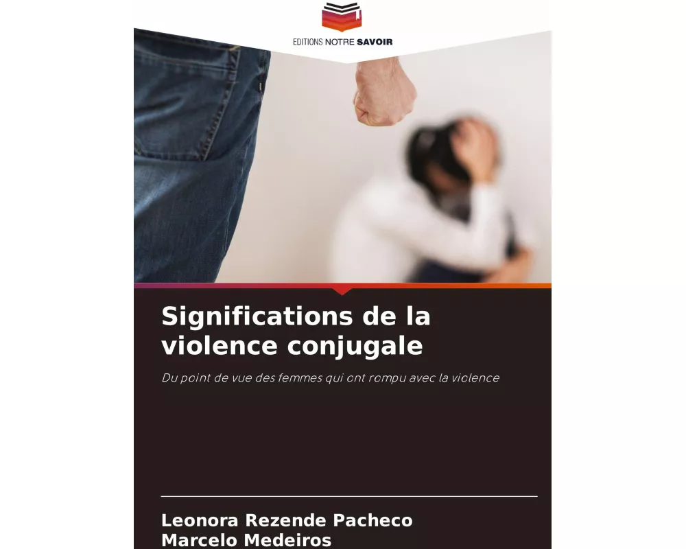 Significations de la violence conjugale