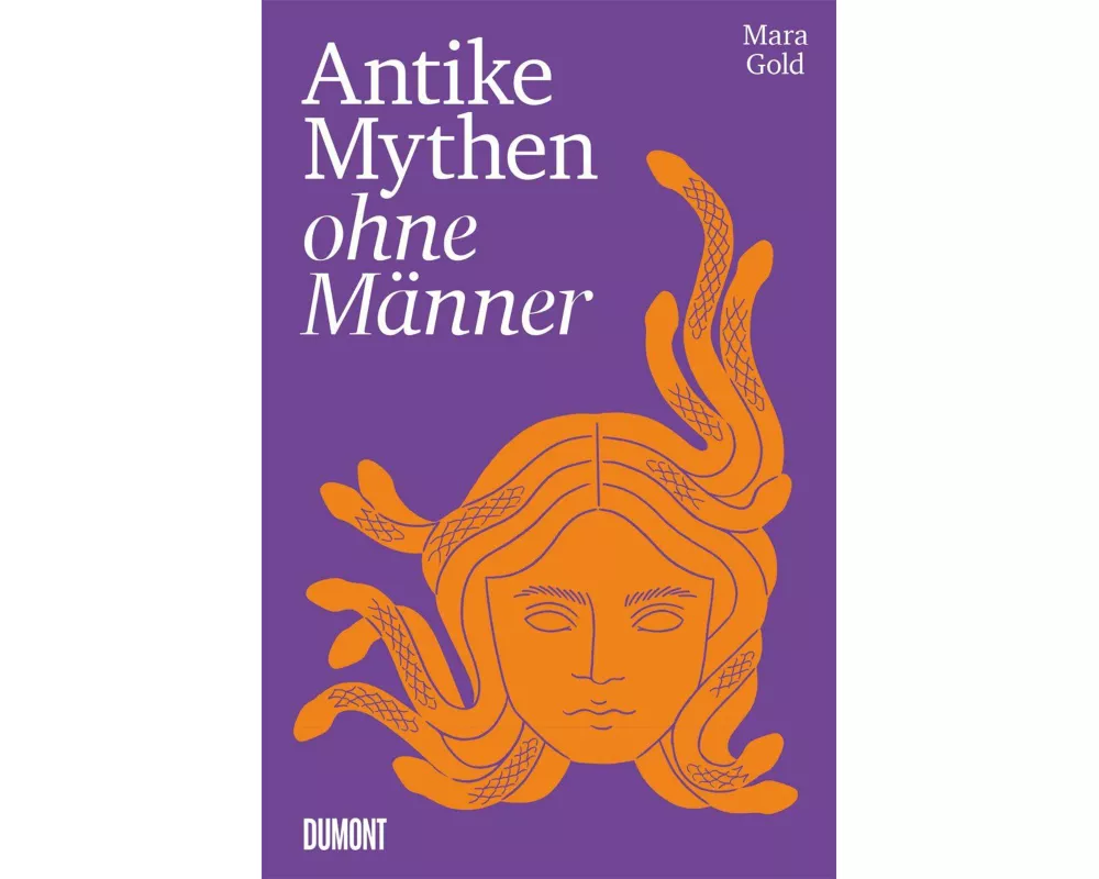 Antike Mythen ohne Männer