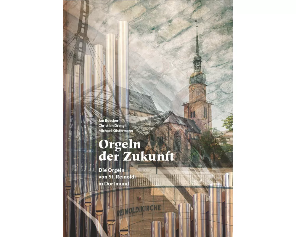 Orgeln der Zukunft