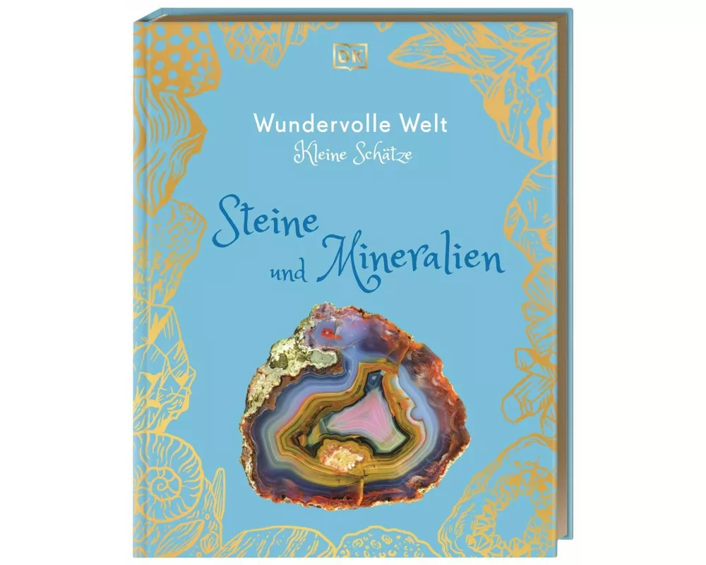 Wundervolle Welt – Kleine Schätze. Steine und Mineralien