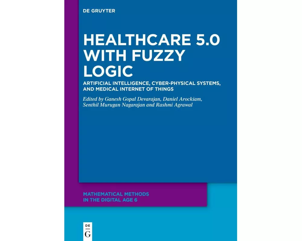 Healthcare 5.0 with Fuzzy Logic