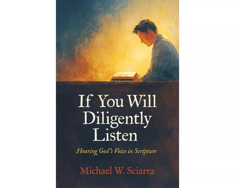 If You Will Diligently Listen