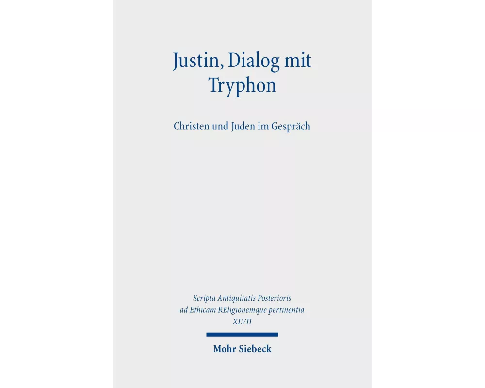 Justin, Dialog mit Tryphon