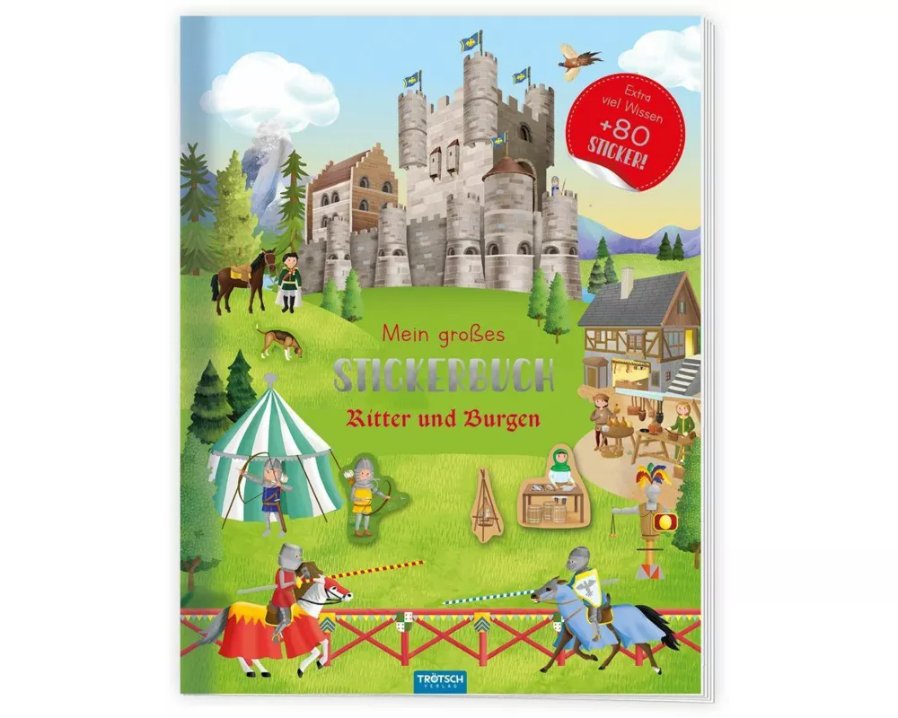 TRÖTSCH - Stickerbuch Mein großes Stickerbuch Ritter und Burgen