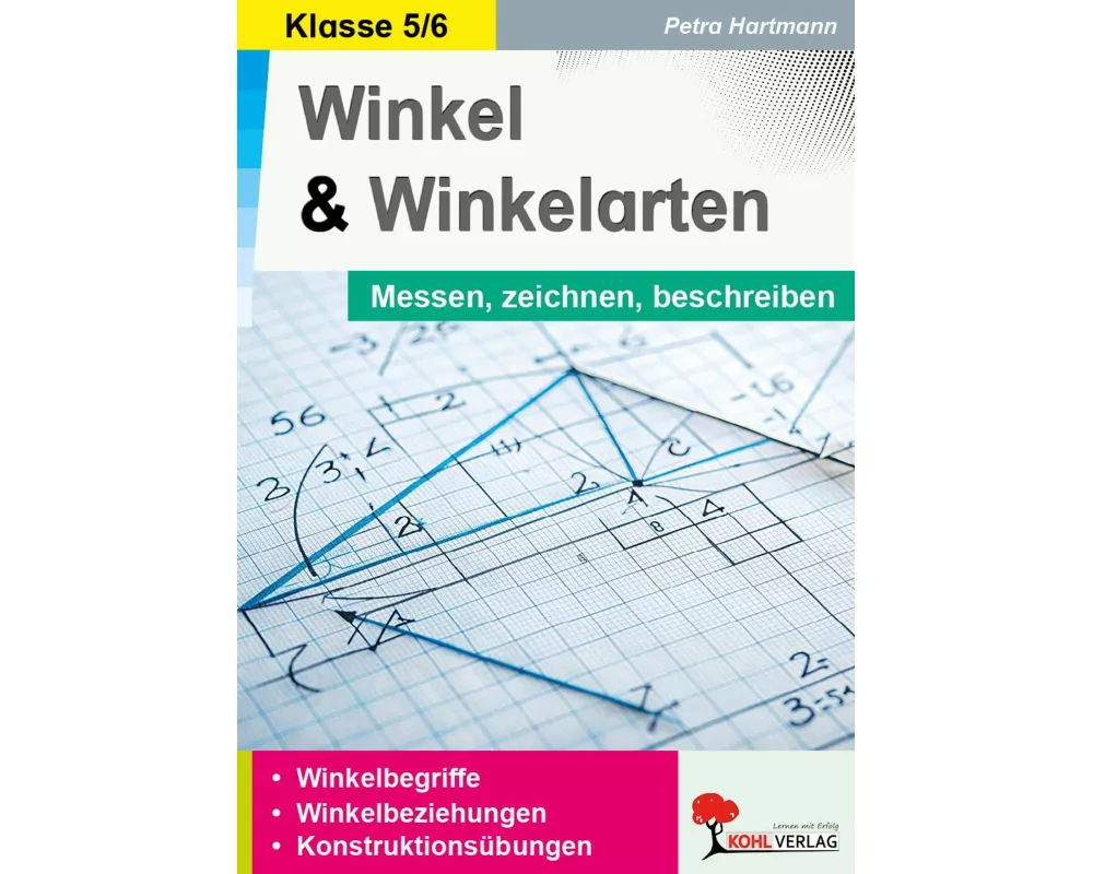 Winkel und Winkelarten / Messen, zeichnen, beschreiben