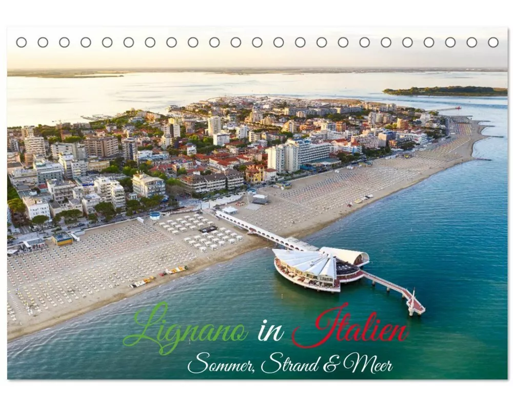 Lignano in Italien. Sommer Strand und Meer (Tischkalender 2026 DIN A5 quer), CALVENDO Monatskalender